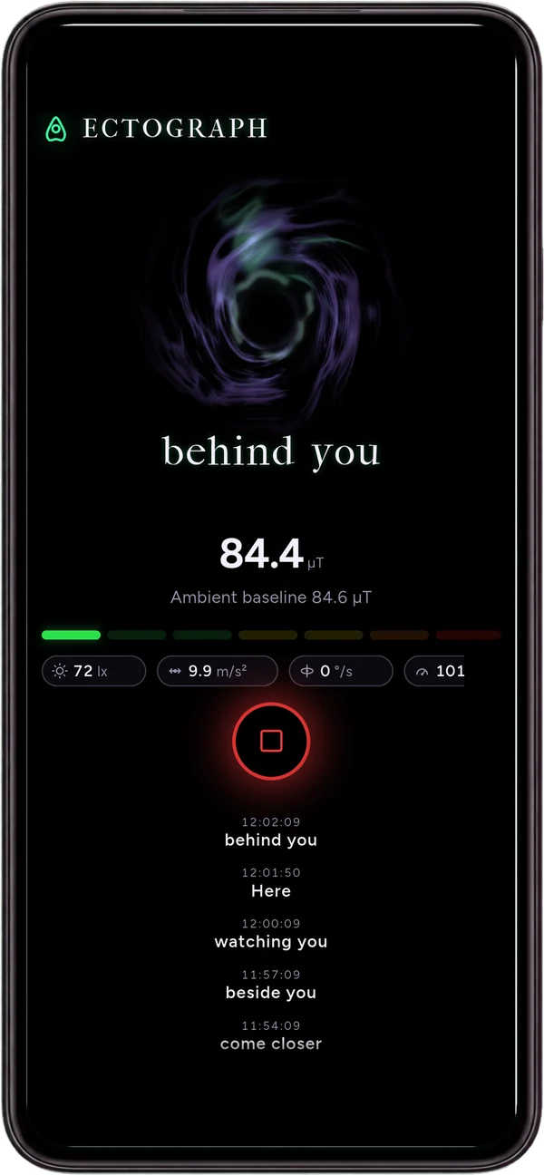 The Ectograph scan screen: the word "behind you" over the spectral field, a magnetic field reading of 84.4 microtesla, and the transcript so far.